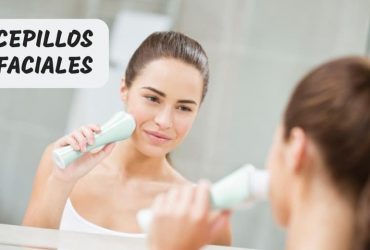 Cepillo facial: Guía detallada para comprar el mejor en 2020