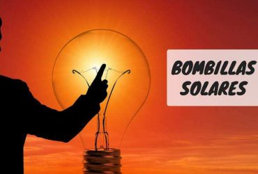 Bombillas solares: Guía para comprar las mejores en 2019