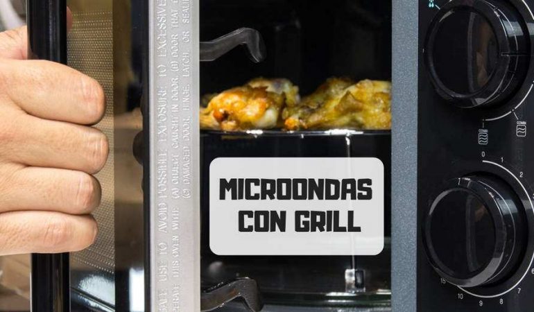 Qué microondas con grill comprar en 2020